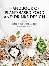 Téléchargez le livre :  Handbook of Plant-Based Food and Drinks Design