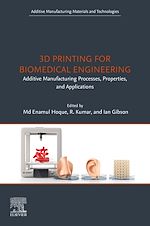 Télécharger le livre :  3D Printing for Biomedical Engineering