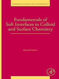 Téléchargez le livre :  Fundamentals of Soft Interfaces in Colloid and Surface Chemistry