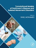 Télécharger le livre :  Translational Models of Parkinson's Disease and related Movement Disorders