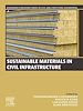 Télécharger le livre :  Sustainable Materials in Civil Infrastructure