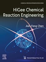 Télécharger le livre :  HiGee Chemical Reaction Engineering