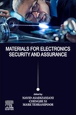 Télécharger le livre :  Materials for Electronics Security and Assurance