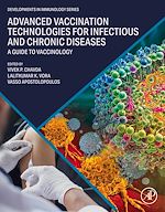 Télécharger le livre :  Advanced Vaccination Technologies for Infectious and Chronic Diseases