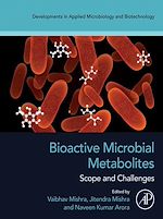Télécharger le livre :  Bioactive Microbial Metabolites