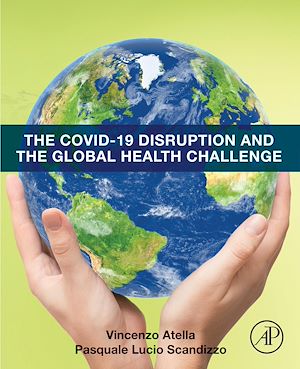 Téléchargez le livre :  The COVID-19 Disruption and the Global Health Challenge