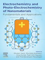 Télécharger le livre :  Electrochemistry and Photo-Electrochemistry of Nanomaterials