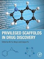 Télécharger le livre :  Privileged Scaffolds in Drug Discovery