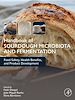 Télécharger le livre :  Handbook of Sourdough Microbiota and Fermentation