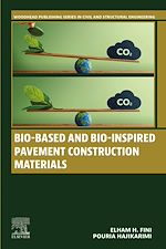 Télécharger le livre :  Bio-Based and Bio-Inspired Pavement Construction Materials