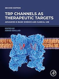Téléchargez le livre :  TRP Channels as Therapeutic Targets