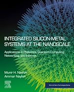 Télécharger le livre :  Integrated Silicon-Metal Systems at the Nanoscale