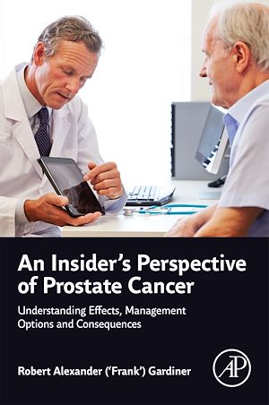 Téléchargez le livre :  SPEC – An Insider's Perspective of Prostate Cancer: Understanding Effects, Management Options and Consequences