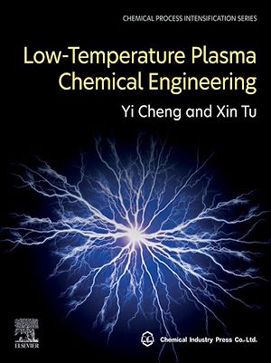 Télécharger le livre :  Low-Temperature Plasma Chemical Engineering