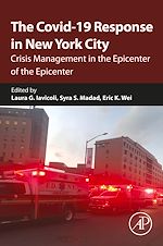 Télécharger le livre :  The Covid-19 Response in New York City