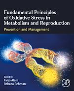 Télécharger le livre :  Fundamental Principles of Oxidative Stress in Metabolism and Reproduction