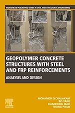 Télécharger le livre :  Geopolymer Concrete Structures with Steel and FRP Reinforcements