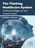 Télécharger le livre :  The Thinking Healthcare System
