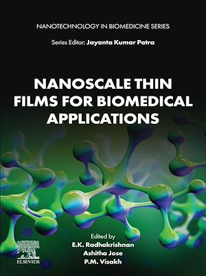 Téléchargez le livre :  Nanoscale Thin Films for Biomedical Applications