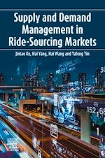 Télécharger le livre :  Supply and Demand Management in Ride-Sourcing Markets