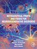 Télécharger le livre :  Nutraceutical Fruits and Foods for Neurodegenerative Disorders