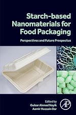 Télécharger le livre :  Starch Based Nanomaterials for Food Packaging