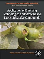 Télécharger le livre :  Application of Emerging Technologies and Strategies to Extract Bioactive Compounds