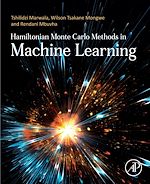 Télécharger le livre :  Hamiltonian Monte Carlo Methods in Machine Learning