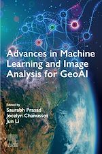 Télécharger le livre :  Advances in Machine Learning and Image Analysis for GeoAI