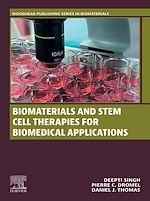 Télécharger le livre :  Biomaterials and Stem Cell Therapies for Biomedical Applications