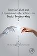 Télécharger le livre :  Emotional AI and Human-AI Interactions in Social Networking