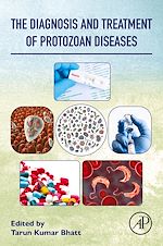 Télécharger le livre :  The Diagnosis and Treatment of Protozoan Diseases