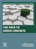 Télécharger le livre :  The Path to Green Concrete