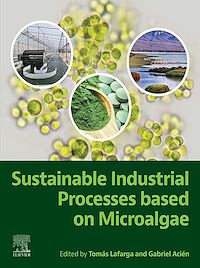 Téléchargez le livre :  Sustainable Industrial Processes Based on Microalgae