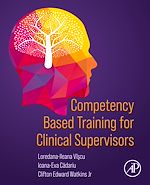 Download this eBook Competency Based Training for Clinical Supervisors