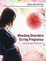 Télécharger le livre :  Bleeding Disorders During Pregnancy