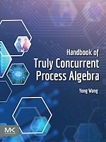 Télécharger le livre :  Handbook of Truly Concurrent Process Algebra