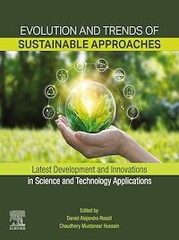 Téléchargez le livre :  Evolution and Trends of Sustainable Approaches