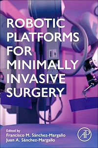 Téléchargez le livre :  Robotic Platforms for Minimally Invasive Surgery
