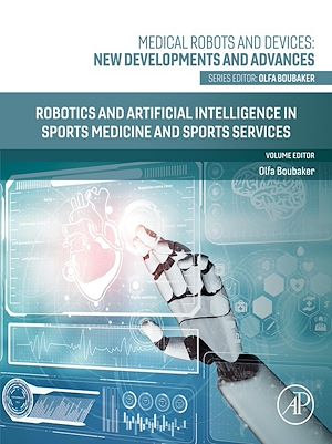 Téléchargez le livre :  Robotics and Artificial Intelligence in Sports Medicine and Sports Services