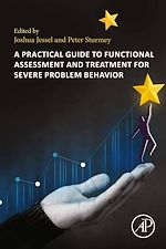 Télécharger le livre :  A Practical Guide to Functional Assessment and Treatment for Severe Problem Behavior