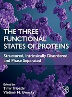 Télécharger le livre :  The Three Functional States of Proteins
