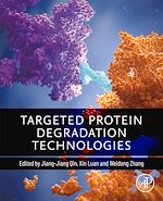 Télécharger le livre :  Targeted Protein Degradation Technologies