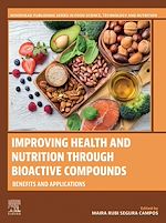 Télécharger le livre :  Improving Health and Nutrition through Bioactive Compounds