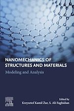 Télécharger le livre :  Nanomechanics of Structures and Materials
