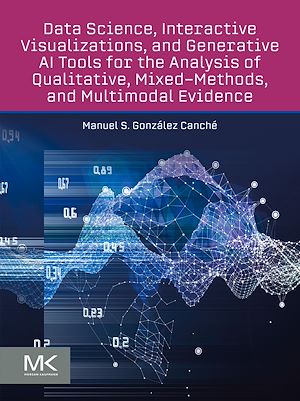 Download the eBook: Data Science, Interactive Visualizations, and Generative AI Tools for the Analysis of Qualitative, Mixed-Methods, and Multimodal  Evidence