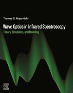 Télécharger le livre :  Wave Optics in Infrared Spectroscopy