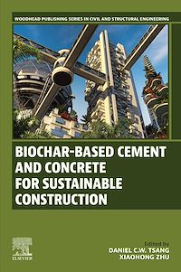 Téléchargez le livre :  Biochar-Based Cement and Concrete for Sustainable Construction