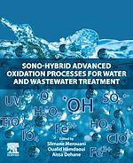 Télécharger le livre :  Sono-Hybrid Advanced Oxidation Processes for Water and Wastewater Treatment