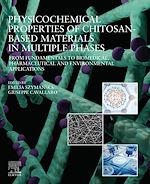 Télécharger le livre :  Physicochemical Properties of Chitosan-Based Materials in Multiple Phases